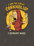 Copia de Corkholio – Funny Wine Cartoon T-Shirt | I Demand Wine by The Lit Shop Unisex T-shirt, Sweatshirt, Hoodie, Long Sleeve Tee