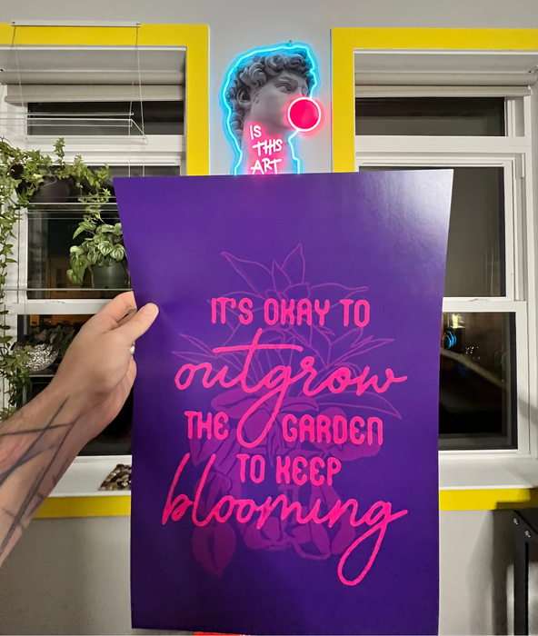 Outgrow the Garden Poster